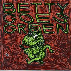 Betty Goes Green : Hunaluria